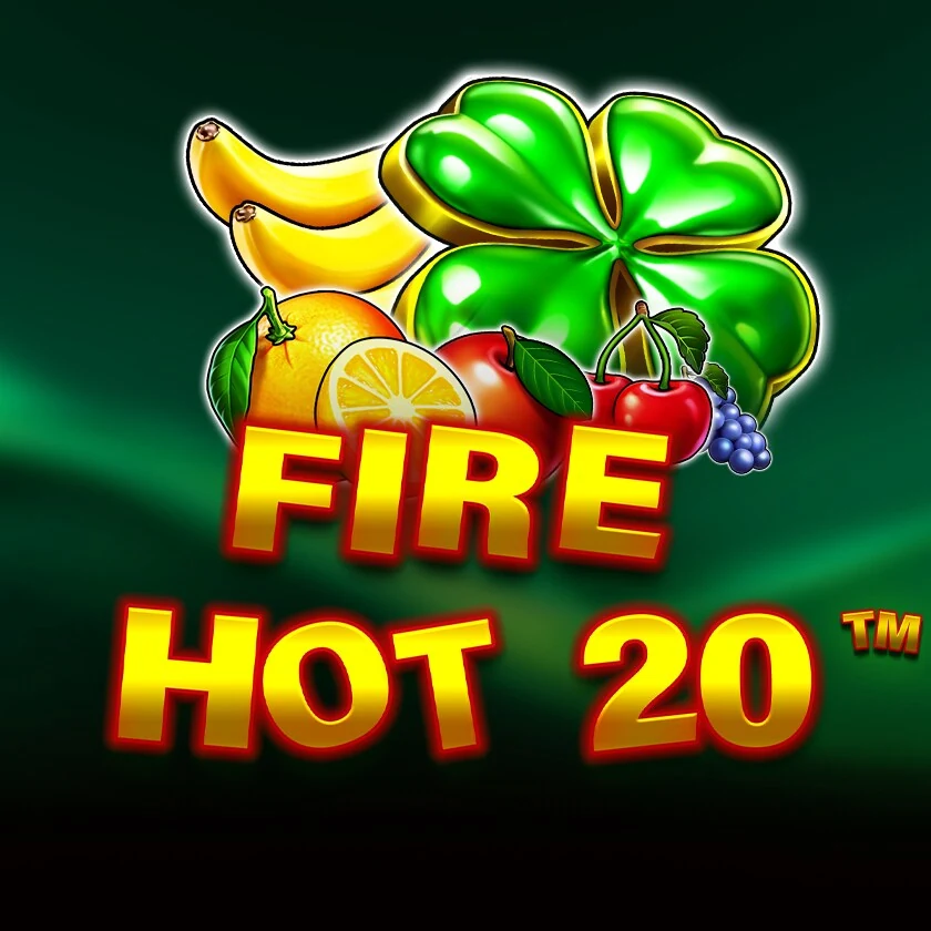 Fire Hot 20
